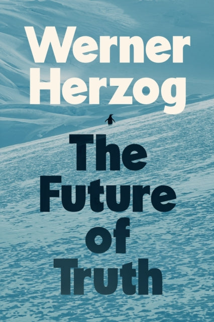 The Future of Truth - SIGNED EDITION - Book from The Bookhouse Broughty Ferry- Just £14.99! Shop now