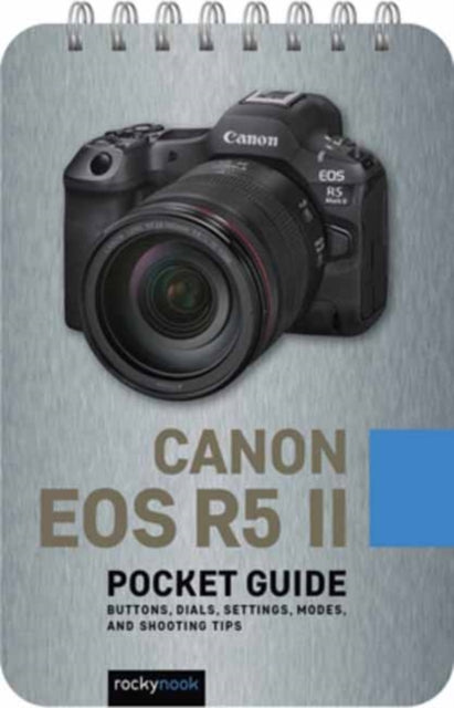 Canon EOS R5 II: Pocket Guide - Book from The Bookhouse Broughty Ferry- Just £12.99! Shop now